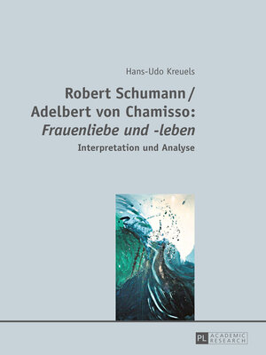 cover image of Robert Schumann / Adelbert von Chamisso